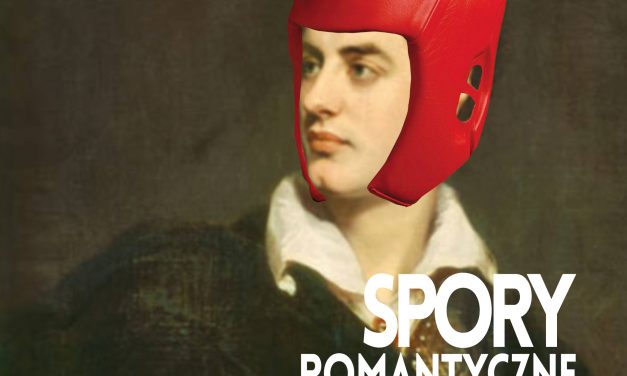 Konferencja: „Spory romantyczne i spory o romantyzm (dawne i nowe)”