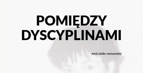 27 października. Seminarium „Pomiędzy dyscyplinami”