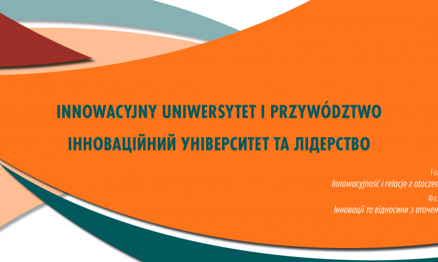 Innowacyjny uniwersytet i przywództwo. Faza III