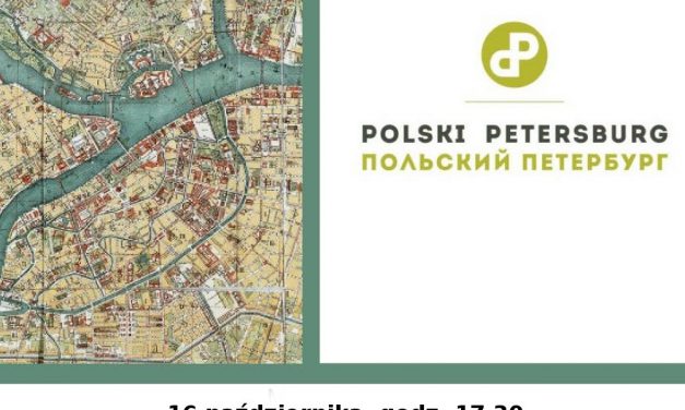 16/10: Polski Petersburg