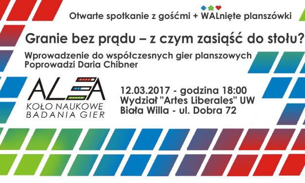 12 marca: Granie bez prądu – z czym zasiąść do stołu?