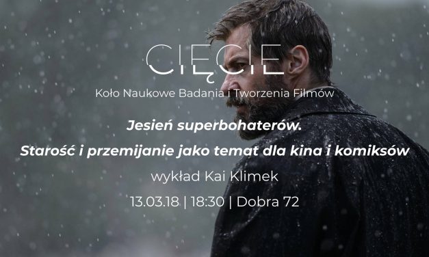 13 marca: „Jesień superbohaterów”, wykład Kai Klimek