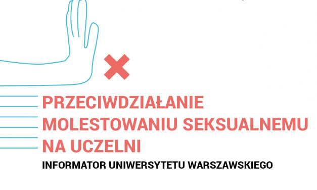 Informator: „Przeciwdziałanie molestowaniu seksualnemu na uczelni”