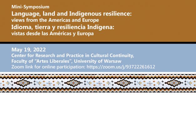 Mini-Symposium Language, land and Indigenous resilience: views from the Americas and Europe