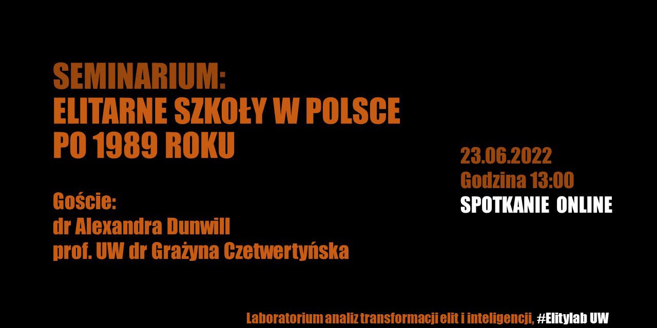 Seminarium: Elitarne szkoły w Polsce po 1989 roku